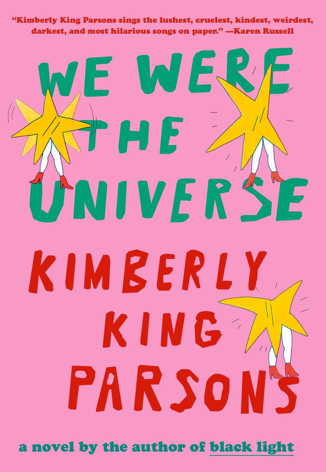 Cover: 9780525521853 | We Were the Universe | Kimberly King Parsons | Buch | Englisch | 2024