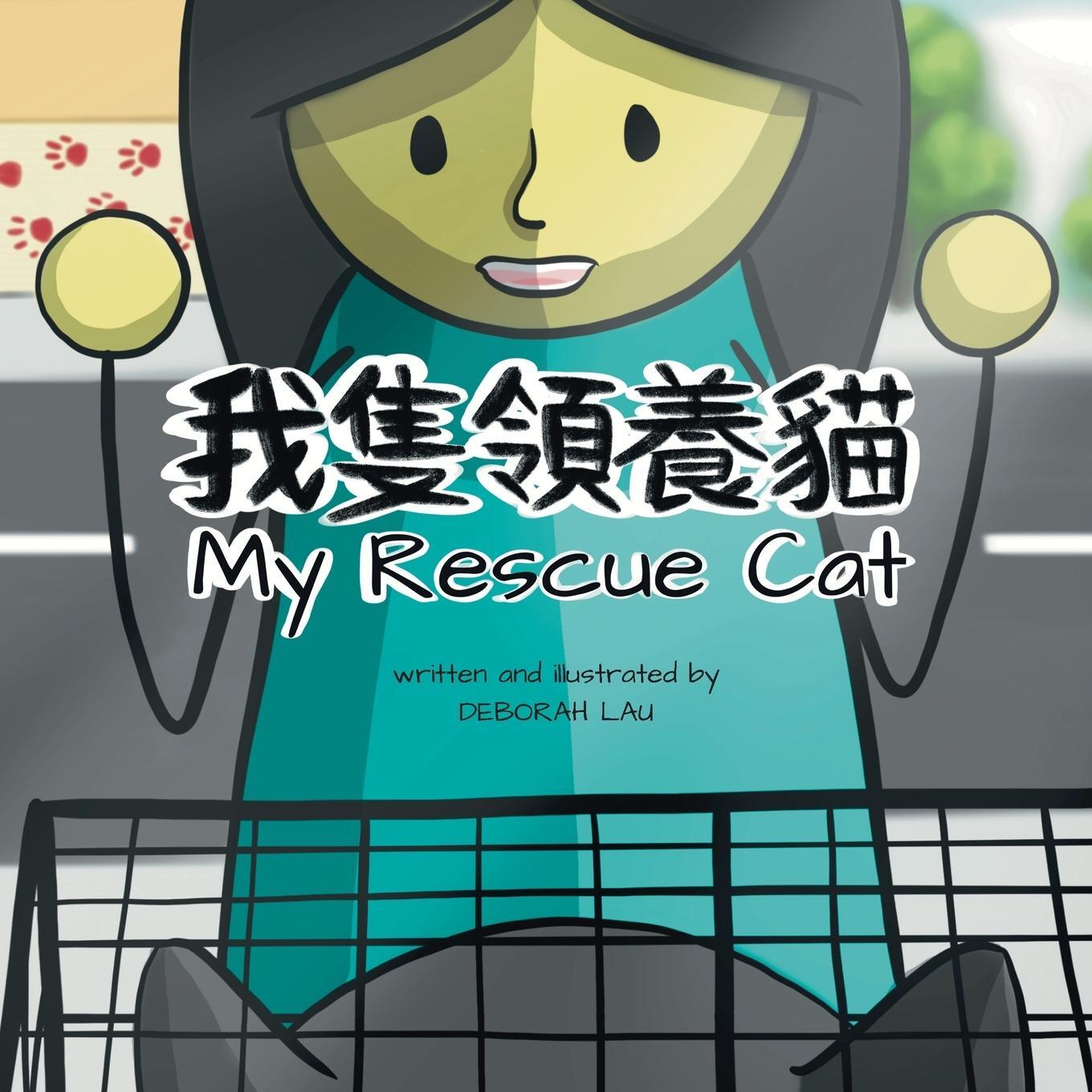 Cover: 9780645985702 | My Rescue Cat | Deborah Lau | Taschenbuch | My Wide and Wondrous World