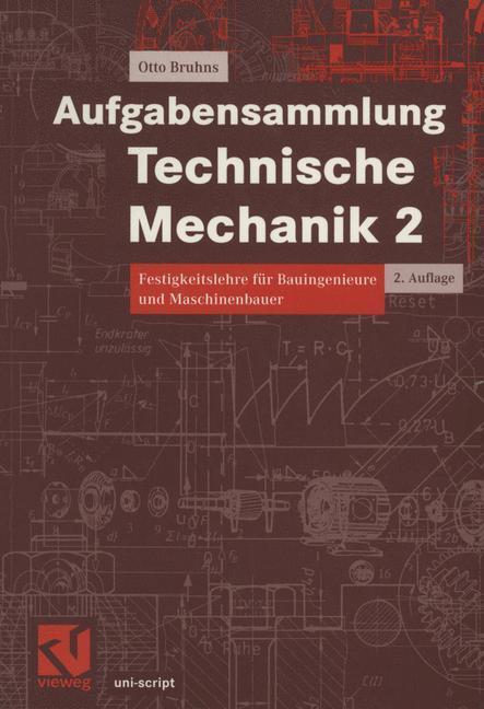 Cover: 9783528174217 | Aufgabensammlung Technische Mechanik 2 | Otto T. Bruhns | Taschenbuch