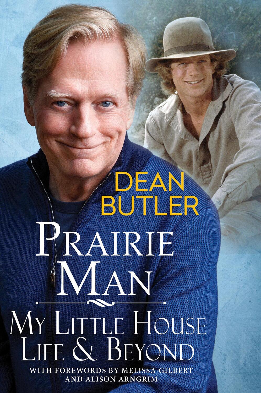 Cover: 9780806543291 | Prairie Man | My Little House Life &amp; Beyond | Dean Butler | Buch