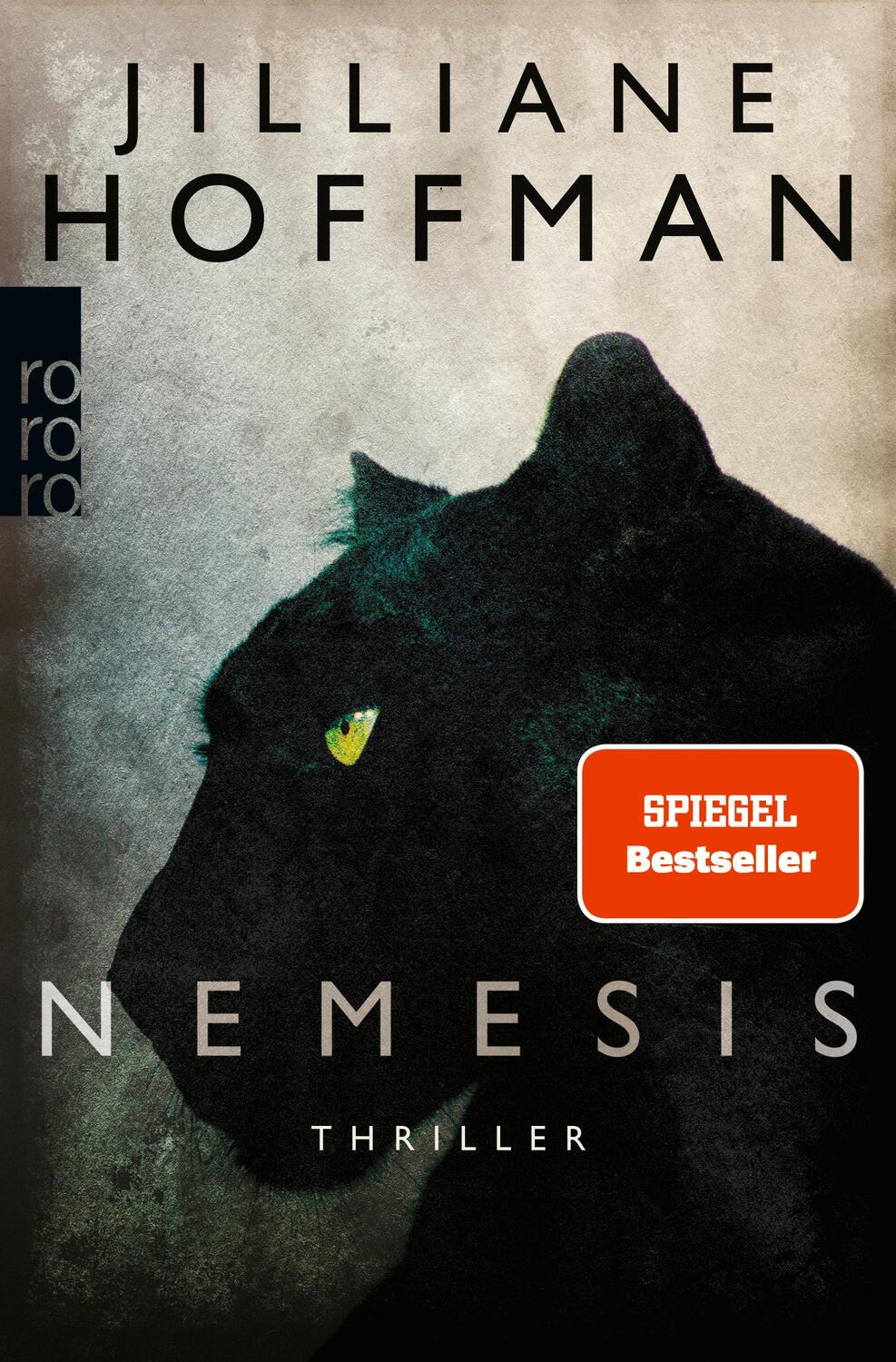 Cover: 9783499268588 | Nemesis | Thriller | Jilliane Hoffman | Taschenbuch | Deutsch | 2020