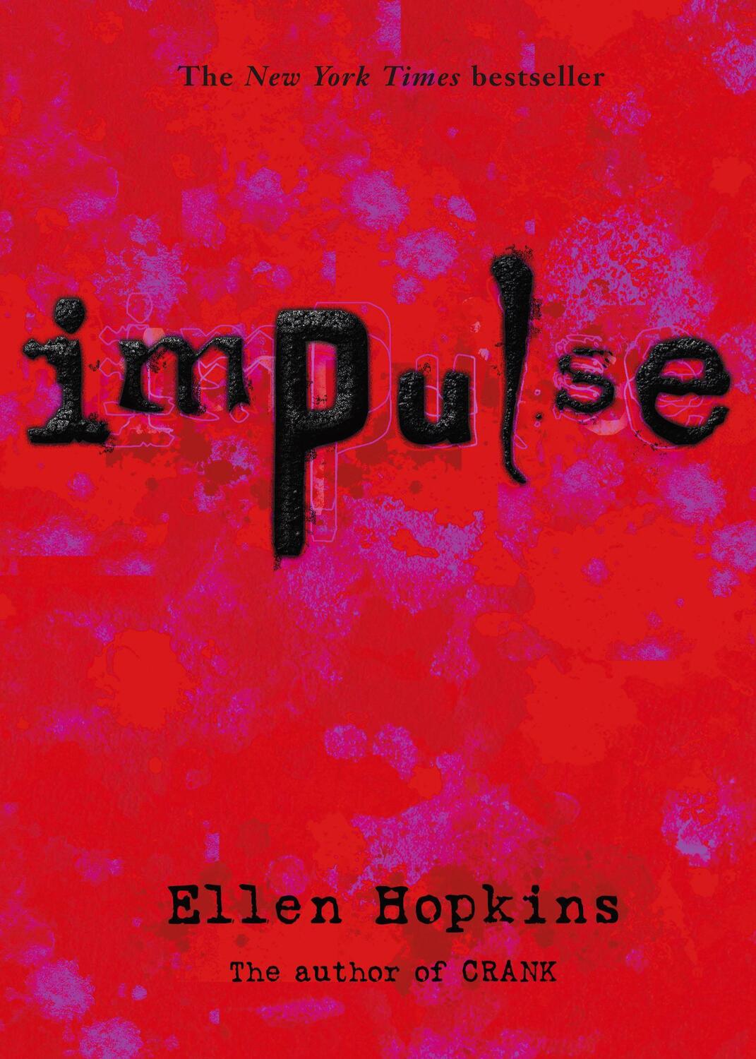 Cover: 9781416903574 | Impulse | Ellen Hopkins | Taschenbuch | Kartoniert / Broschiert | 2008