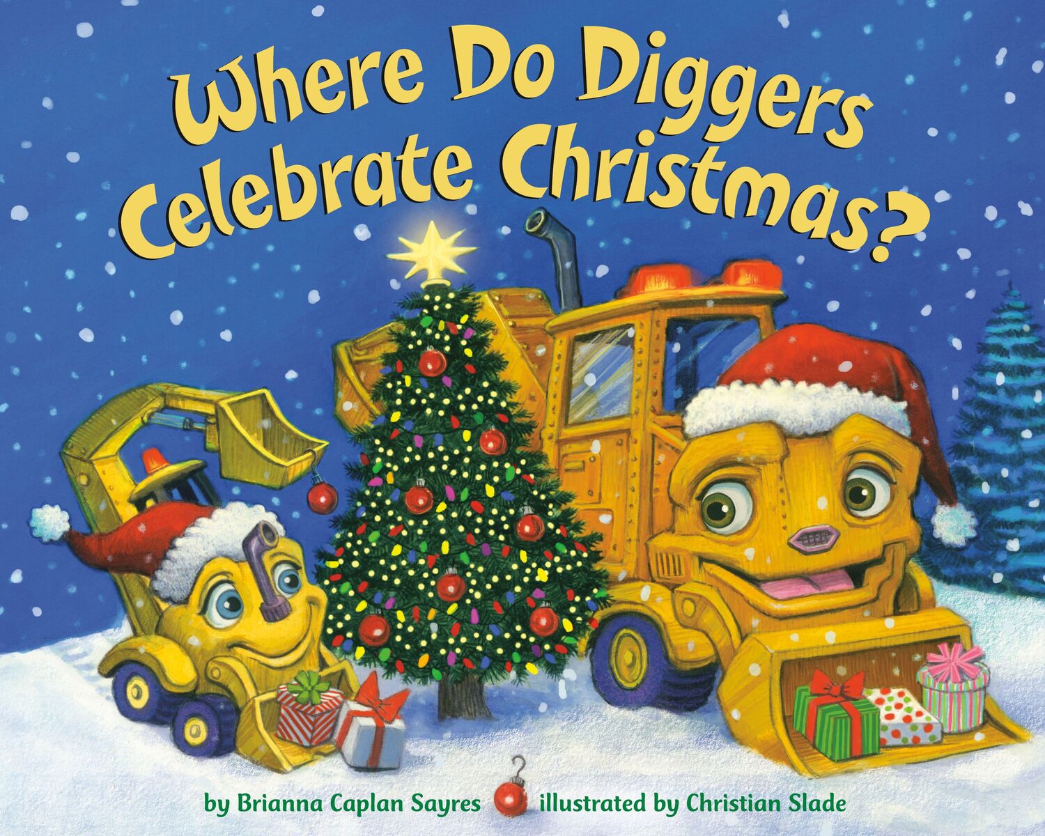 Cover: 9780593647691 | Where Do Diggers Celebrate Christmas? | Brianna Caplan Sayres | Buch