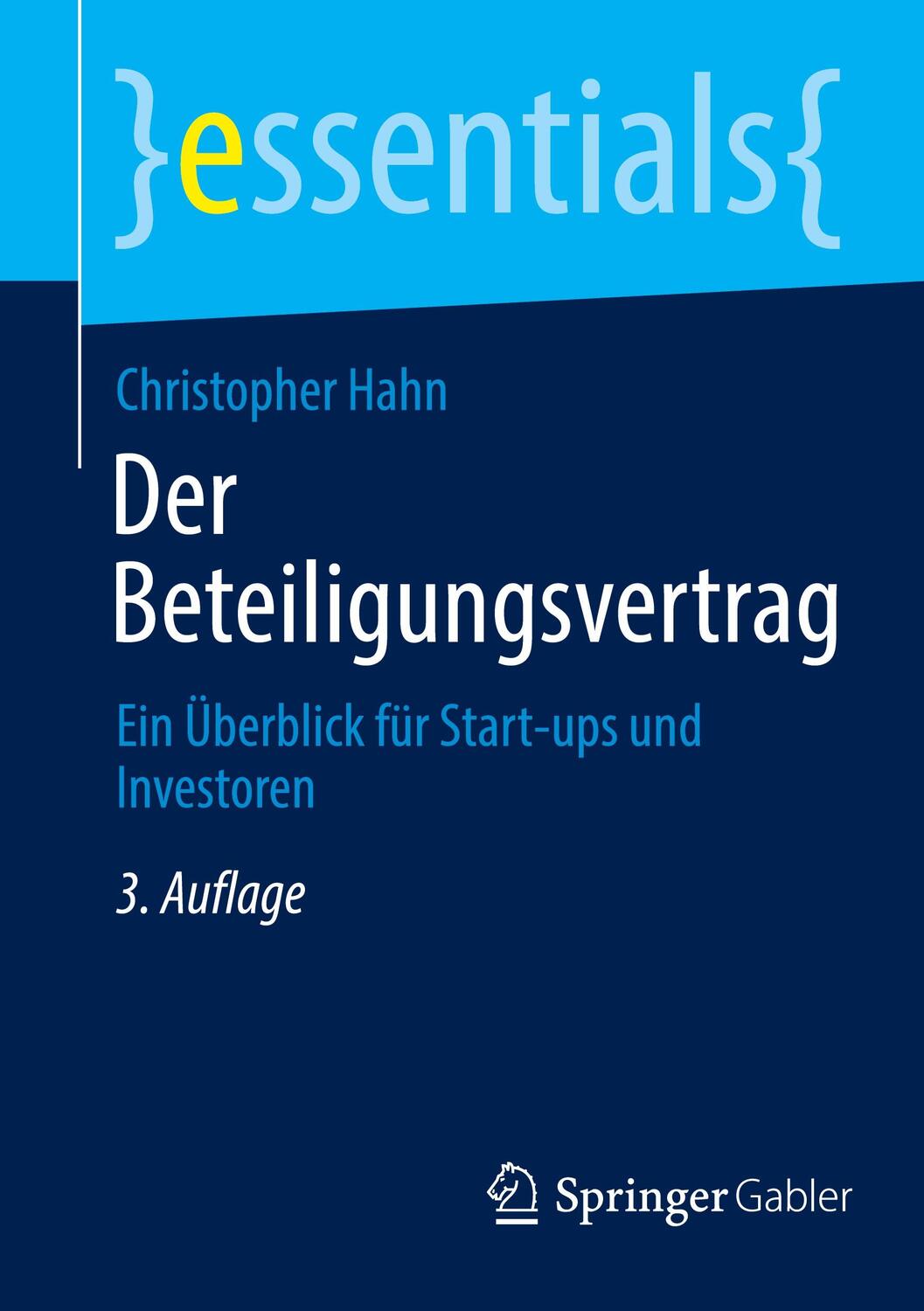 Cover: 9783658444273 | Der Beteiligungsvertrag | Ein Überblick für Start-ups und Investoren