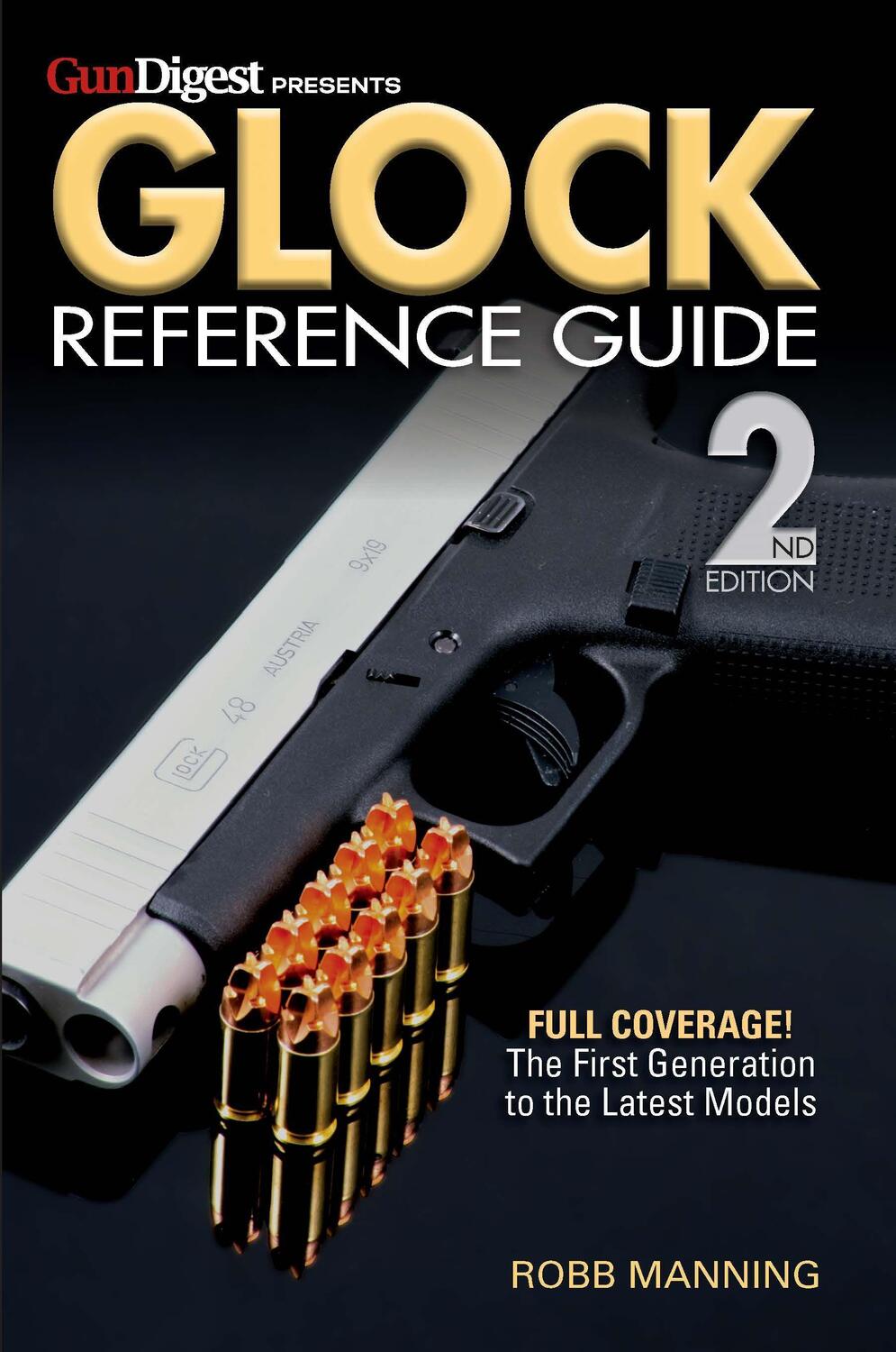 Cover: 9781946267795 | Glock Reference Guide, 2nd Edition | Taschenbuch | Englisch | 2019