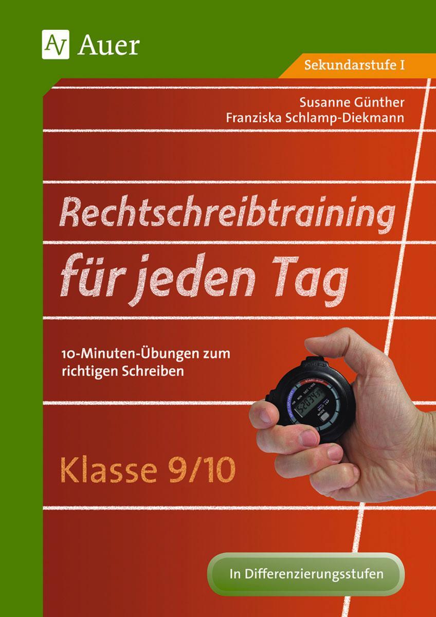 Cover: 9783403067887 | Rechtschreibtraining für jeden Tag Klasse 9/10 | Günther (u. a.)