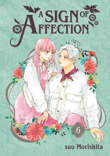 Cover: 9781646516834 | A Sign of Affection 6 | Suu Morishita | Taschenbuch | Englisch | 2023