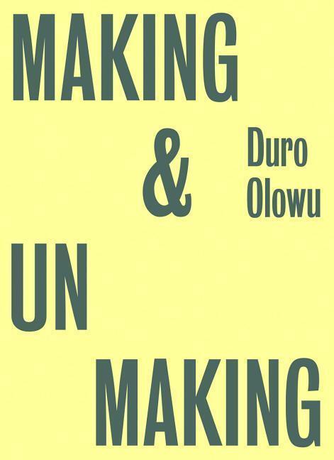 Cover: 9781909932272 | Duro Olowu: Making & Unmaking | Curated by Duro Olowu | Duro Olowu