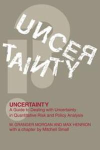 Cover: 9780521427449 | Uncertainty | Millett Granger Morgan | Taschenbuch | Paperback | 2010