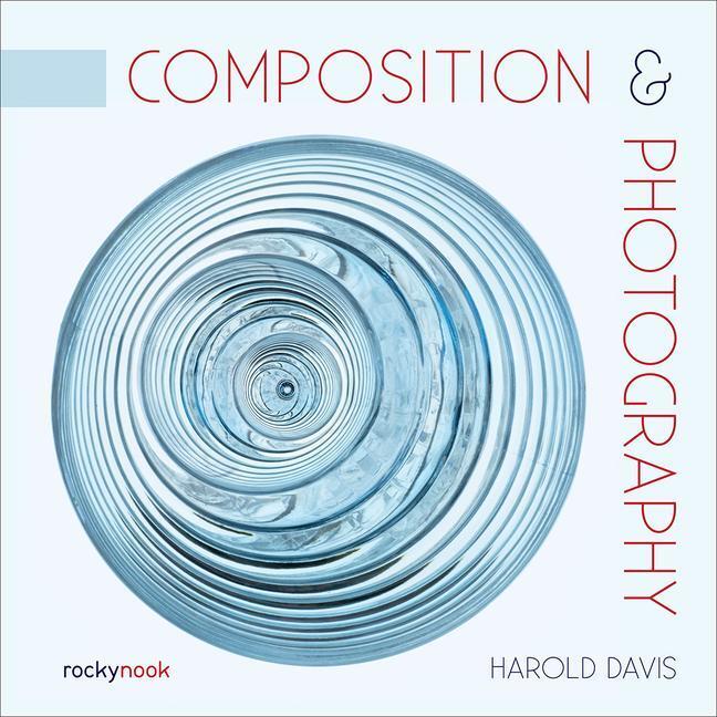 Cover: 9781681987439 | Composition & Photography: Working with Photography Using Design...