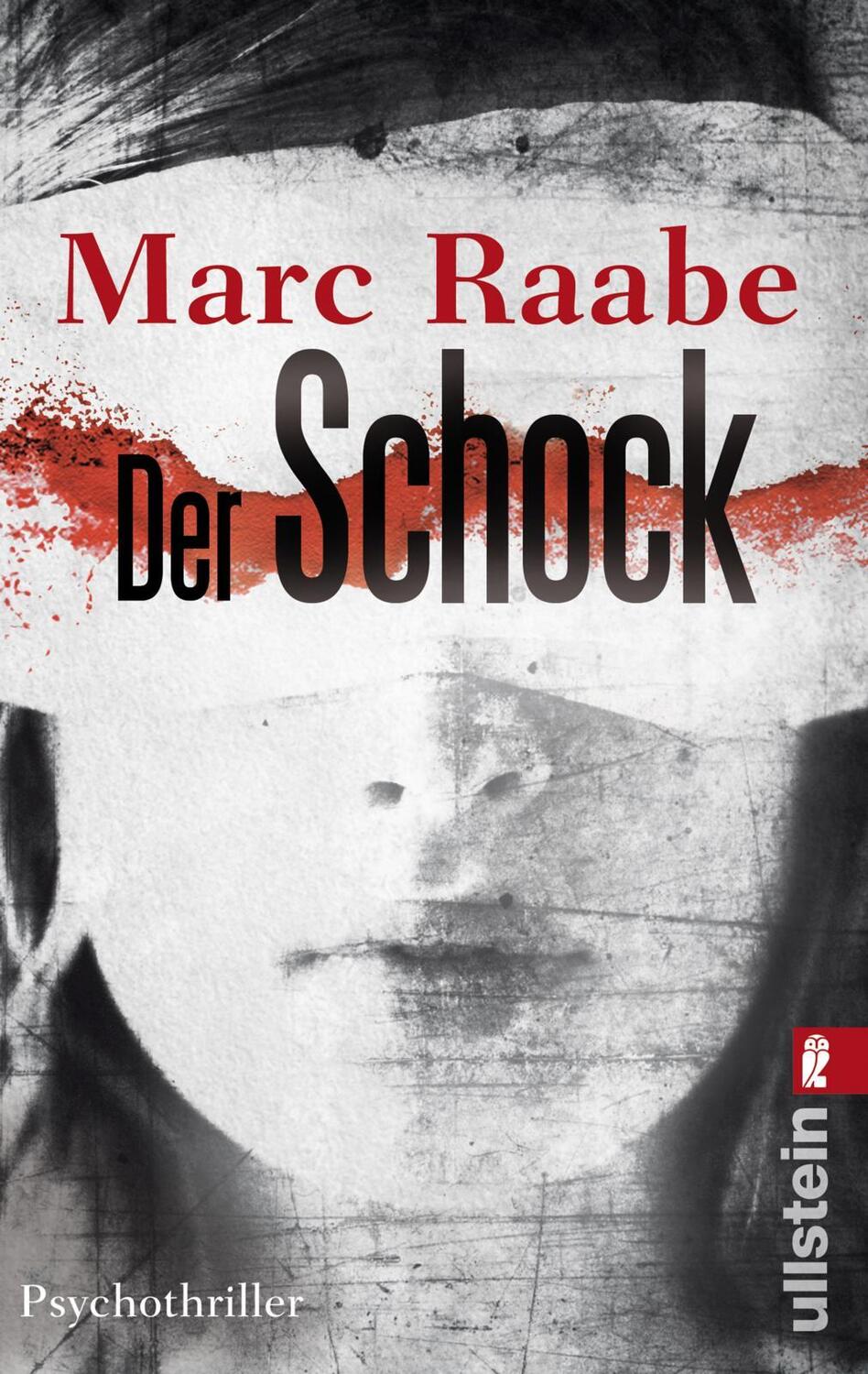 Cover: 9783548285245 | Der Schock | Marc Raabe | Taschenbuch | 400 S. | Deutsch | 2013