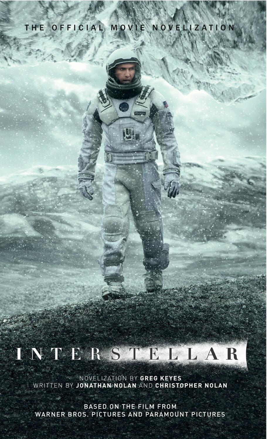 Cover: 9781783293698 | Interstellar: The Official Movie Novelization | Greg Keyes | Buch