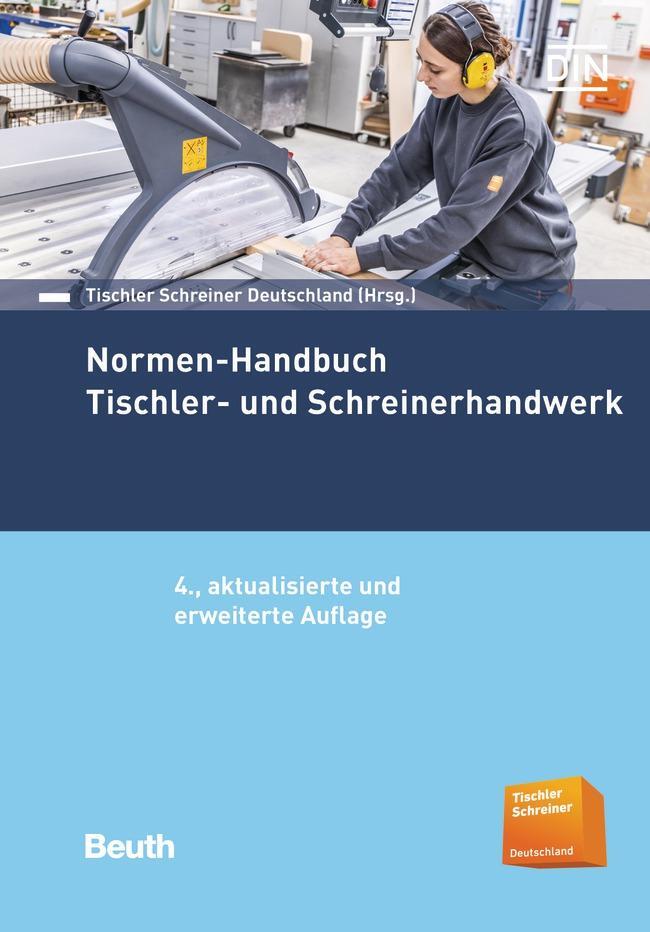 Cover: 9783410308287 | Normen-Handbuch Tischler- und Schreinerhandwerk | V. | Taschenbuch