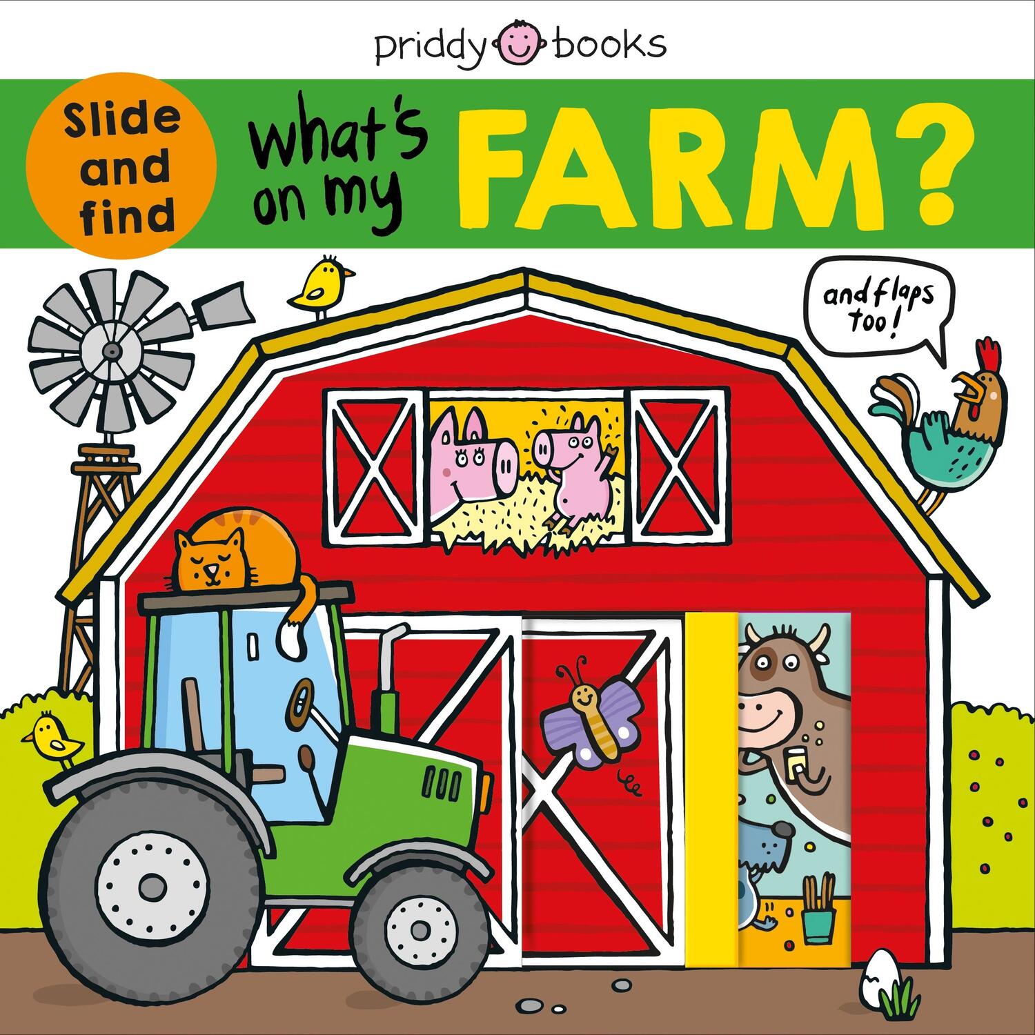 Cover: 9780312527884 | What's on My Farm? | A slide-and-find book with flaps | Roger Priddy