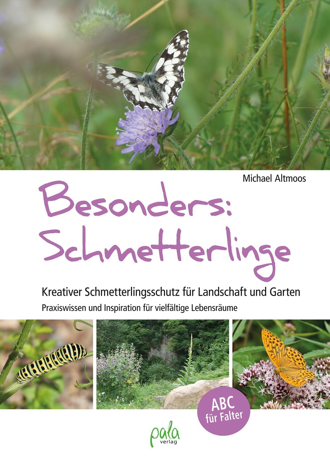 Cover: 9783895664083 | Besonders: Schmetterlinge | Michael Altmoos | Buch | 208 S. | Deutsch