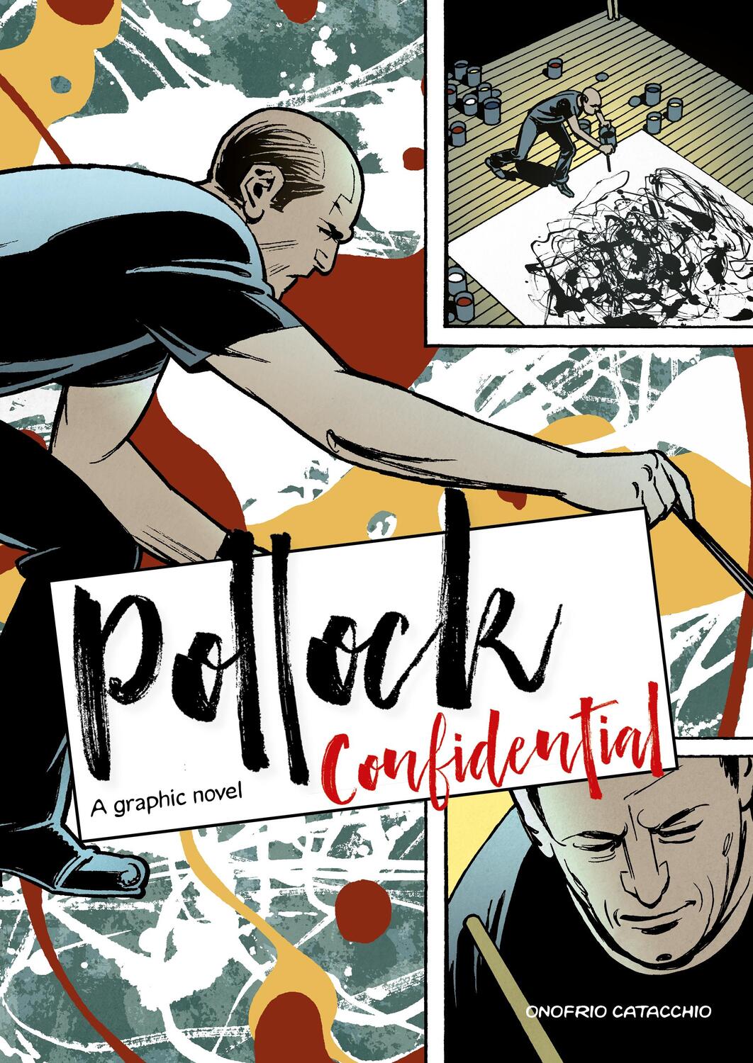 Cover: 9781786276223 | Pollock Confidential | A Graphic Novel | Onofrio Catacchio | Buch