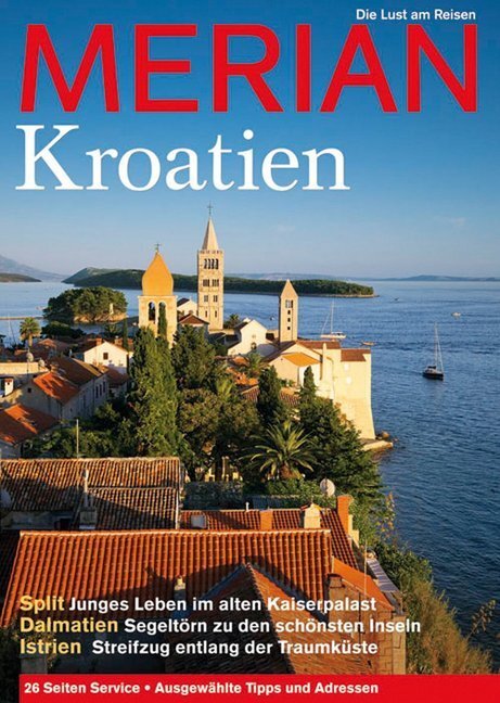 Cover: 9783834211064 | Merian Kroatien | Die Lust am Reisen | Taschenbuch | Deutsch | 2011