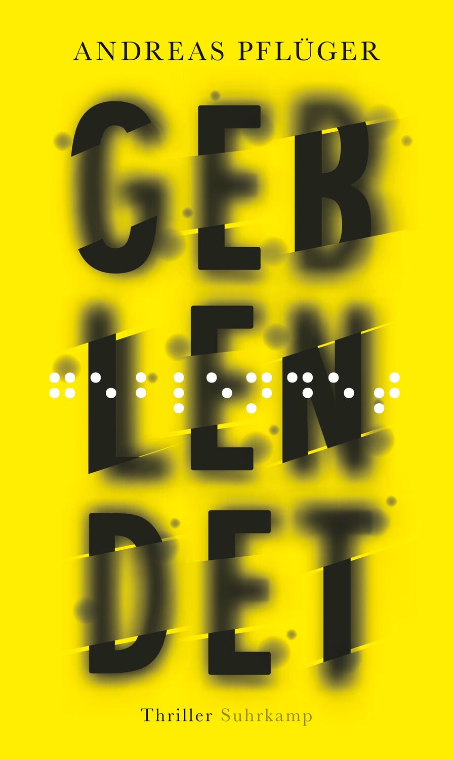 Cover: 9783518428955 | Geblendet | Thriller | Andreas Pflüger | Buch | Jenny Aaron | 508 S.