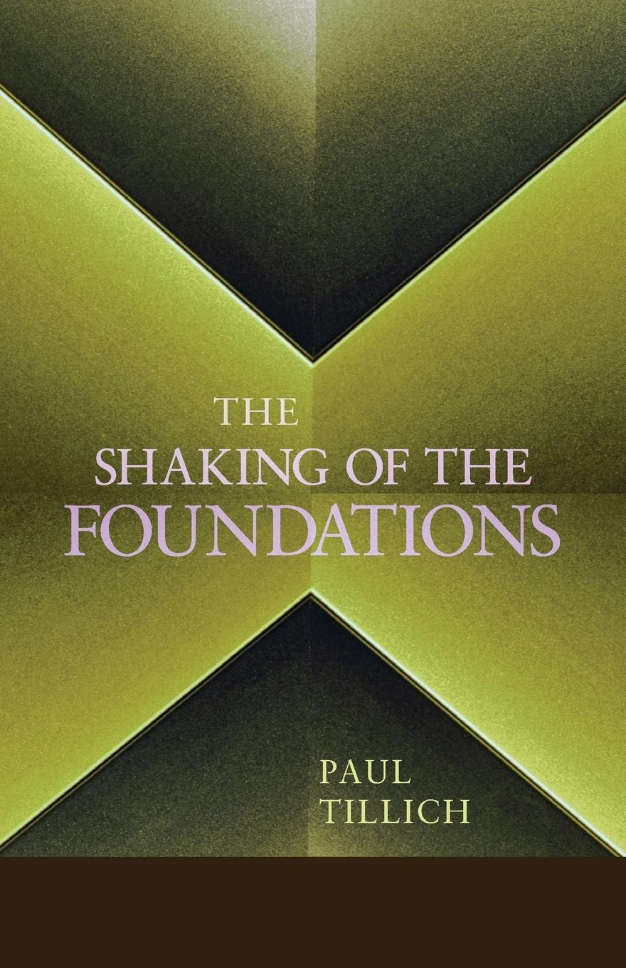 Cover: 9781620322949 | The Shaking of the Foundations | Paul Tillich | Taschenbuch | Englisch