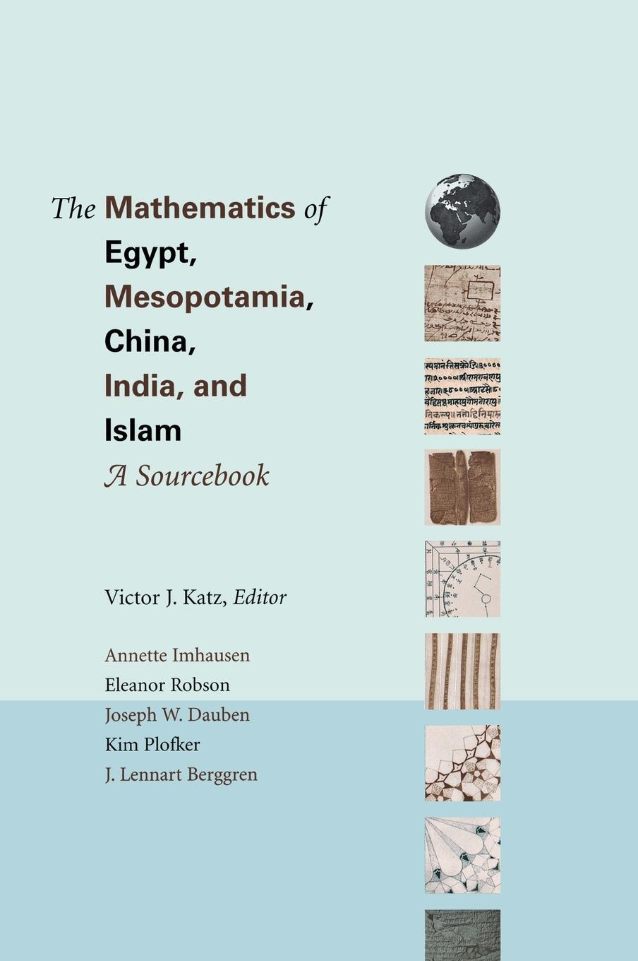 Cover: 9780691114859 | The Mathematics of Egypt, Mesopotamia, China, India, and Islam | Katz