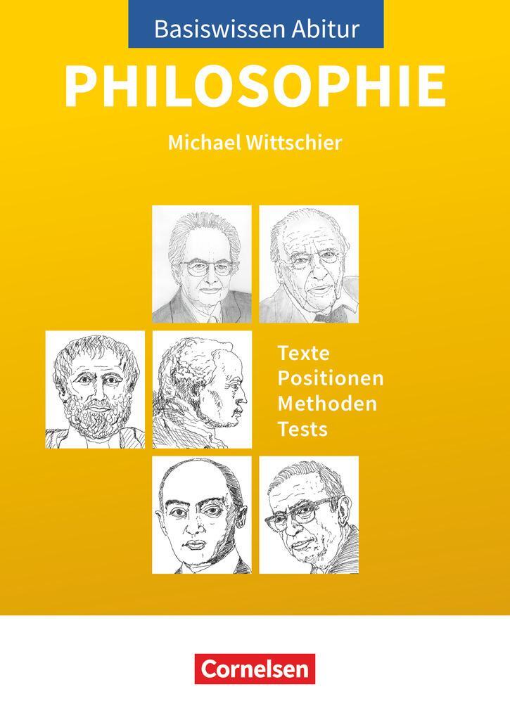Cover: 9783060663859 | Basiswissen Abitur Philosophie - Abitur 2023/2024 | Michael Wittschier