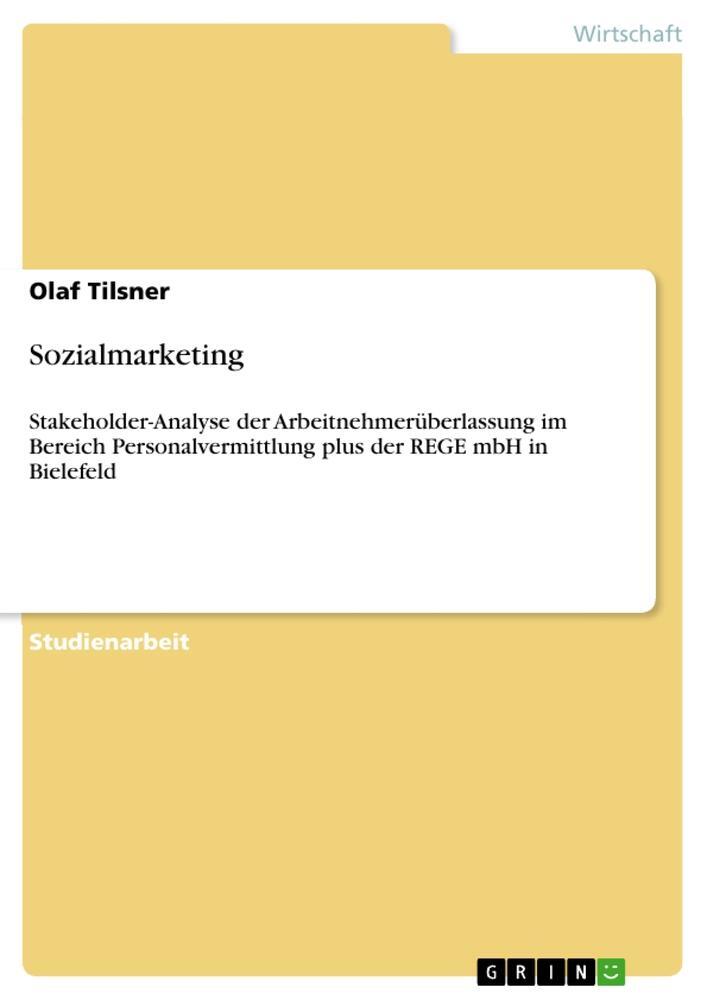 Cover: 9783656094180 | Sozialmarketing | Olaf Tilsner | Taschenbuch | Paperback | 24 S.