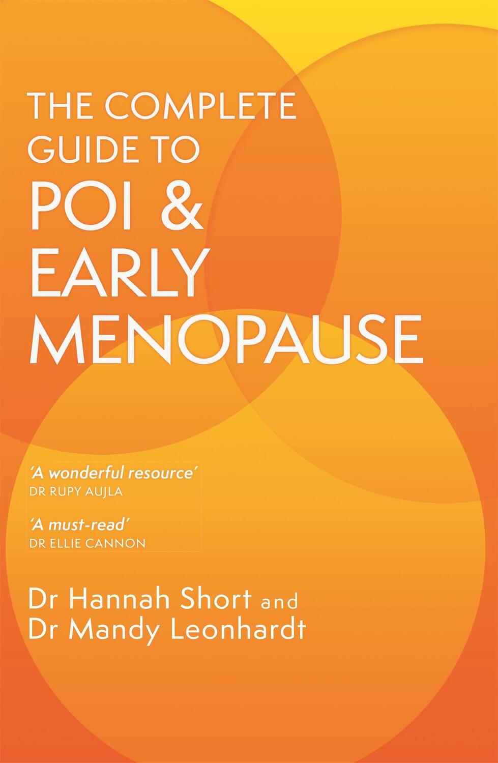 Cover: 9781399801249 | The Complete Guide to POI and Early Menopause | Leonhardt (u. a.)