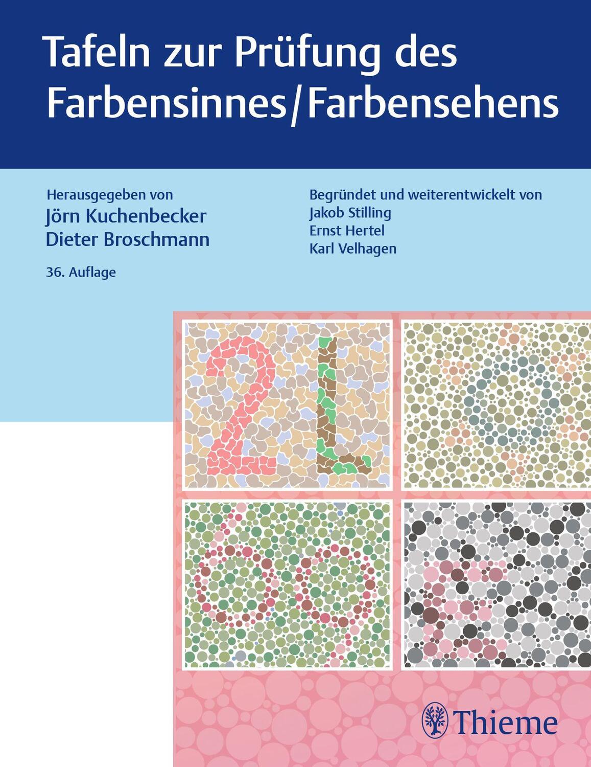 Cover: 9783132447561 | Tafeln zur Prüfung des Farbensinnes / Farbensehens | Taschenbuch
