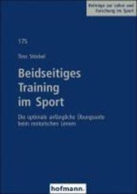 Cover: 9783778047507 | Beidseitiges Training im Sport | Tino Stöckel | Taschenbuch | 204 S.