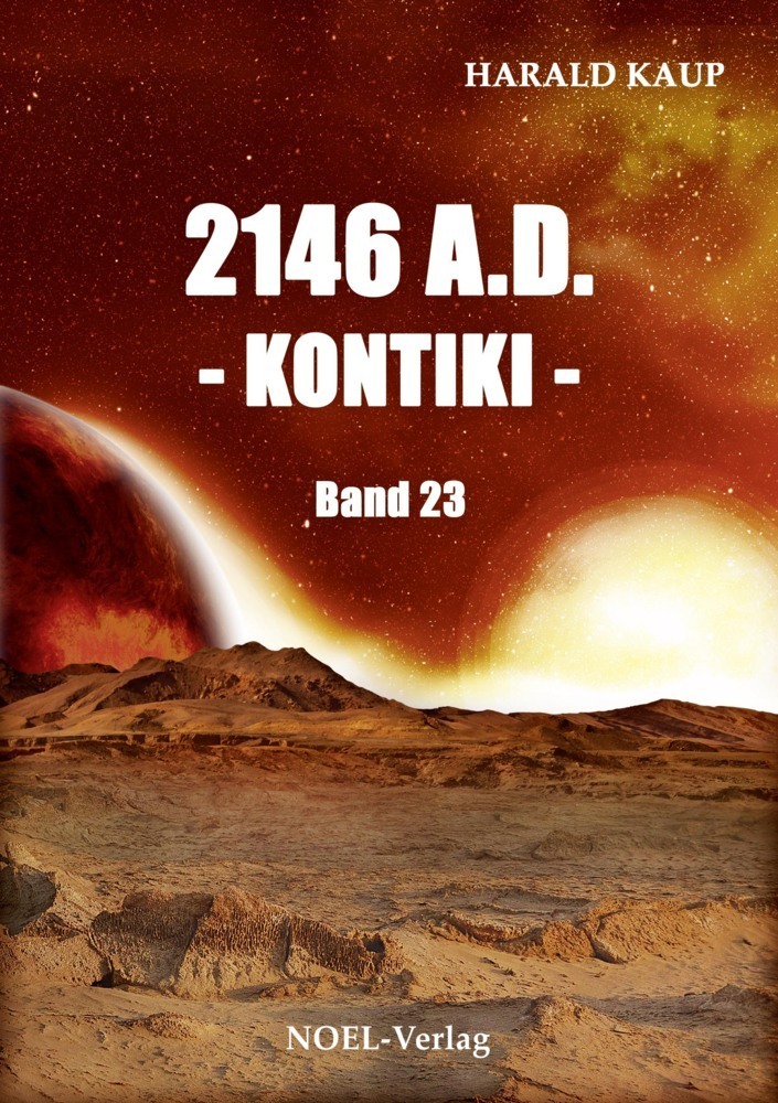 Cover: 9783967530230 | 2146 A.D. - Kontiki - | Harald Kaup | Taschenbuch | Deutsch | 2020