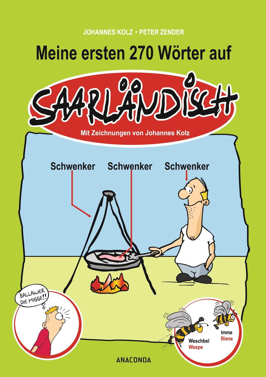Cover: 9783730600559 | Meine ersten 270 Wörter auf Saarländisch | Johannes Kolz (u. a.)