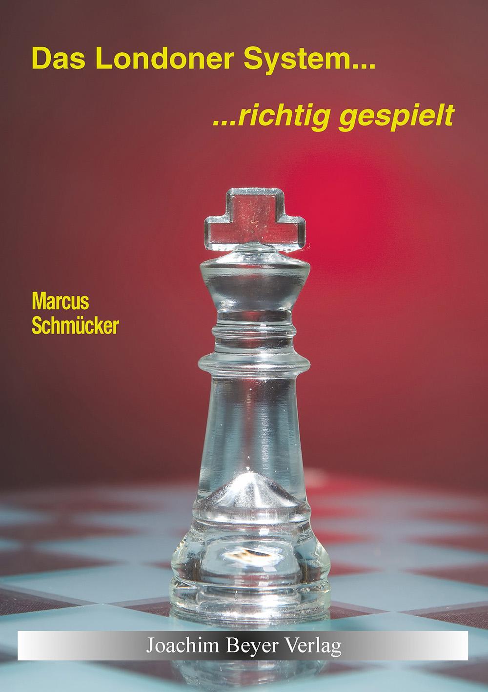 Cover: 9783959201025 | Das Londoner System - richtig gespielt | Marcus Schmücker | Buch