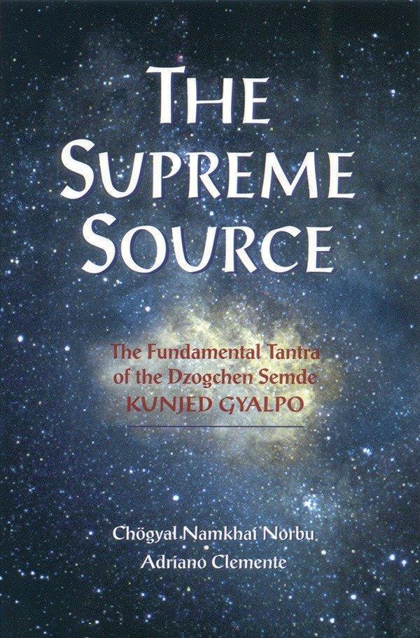 Cover: 9781559391207 | The Supreme Source: The Fundamental Tantra of Dzogchen Semde Kunjed...