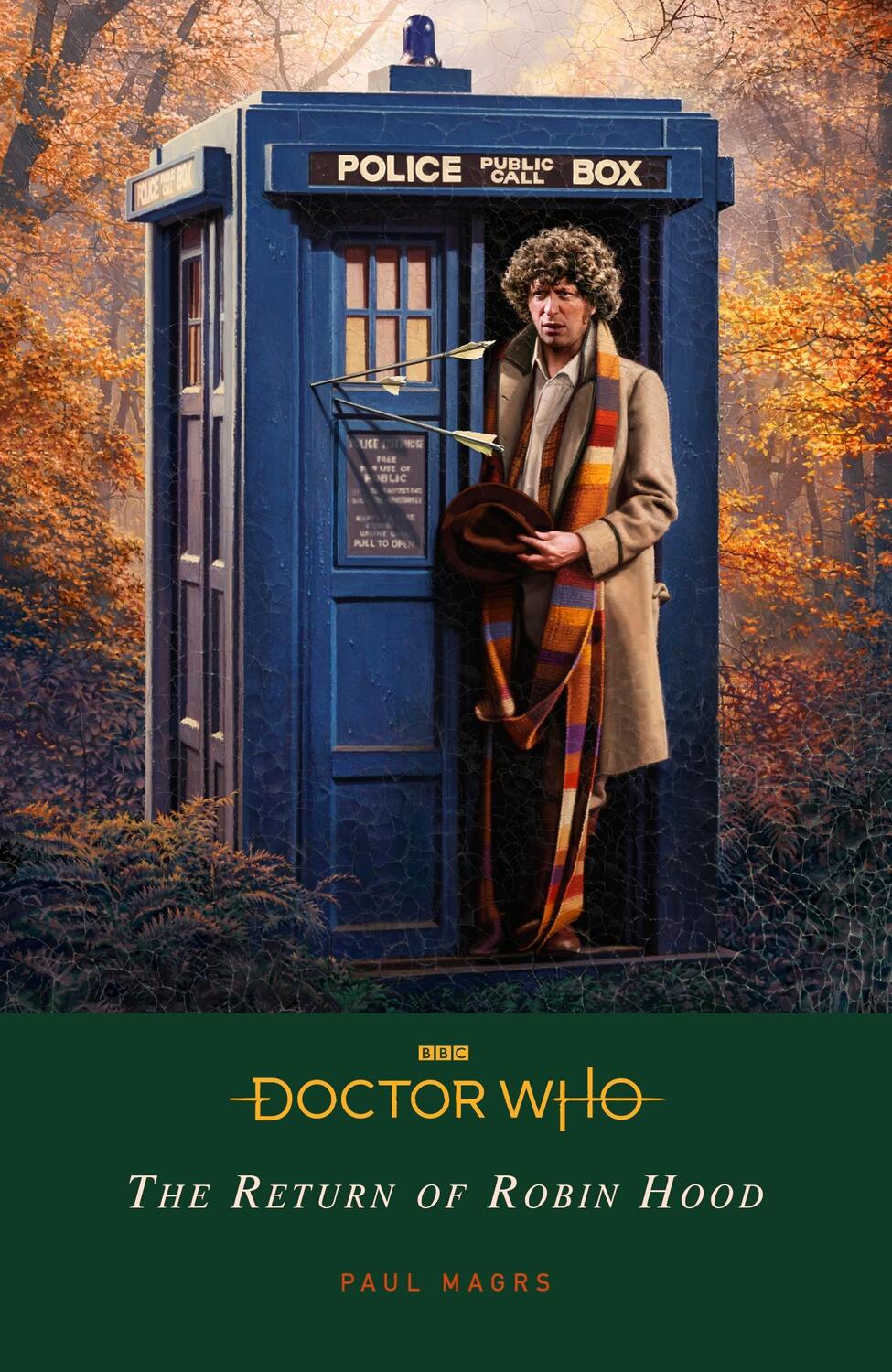 Cover: 9781405952309 | Doctor Who: The Return of Robin Hood | Paul Magrs (u. a.) | Buch