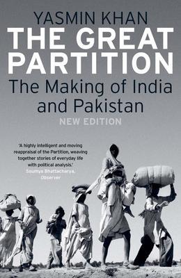 Cover: 9780300230321 | The Great Partition | The Making of India and Pakistan | Yasmin Khan