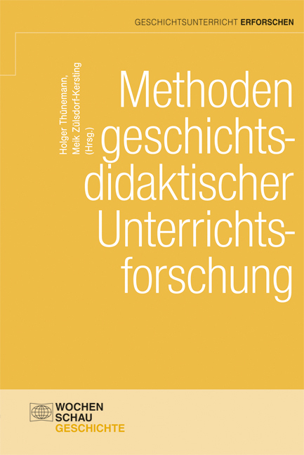 Cover: 9783734402128 | Methoden geschichtsdidaktischer Unterrichtsforschung | Taschenbuch