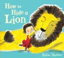 Cover: 9781407121611 | How to Hide a Lion | Helen Stephens | Taschenbuch | Englisch | 2012