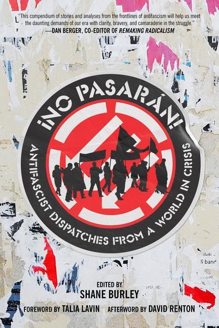Cover: 9781849354820 | No Pasaran: Antifascist Dispatches from a World in Crisis | Buch