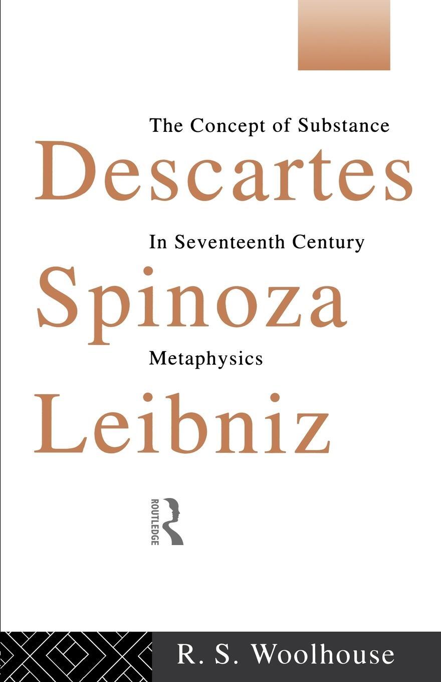 Cover: 9780415090223 | Descartes, Spinoza, Leibniz | Roger Woolhouse | Taschenbuch | Englisch