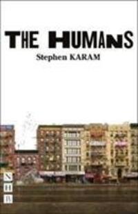 Cover: 9781848427983 | The Humans | Stephen Karam | Taschenbuch | NHB Modern Plays | Englisch