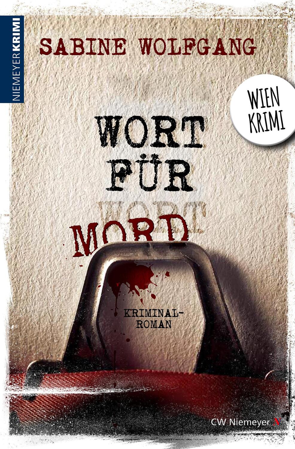 Cover: 9783827193834 | Wort für Mord | Wien-Krimi | Sabine Wolfgang | Taschenbuch | 326 S.
