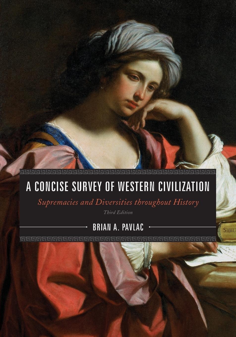 Cover: 9781538112502 | A Concise Survey of Western Civilization | Brian A. Pavlac | Buch