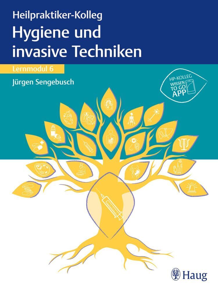 Cover: 9783132439757 | Heilpraktiker-Kolleg - Hygiene und invasive Techniken - Lernmodul 6