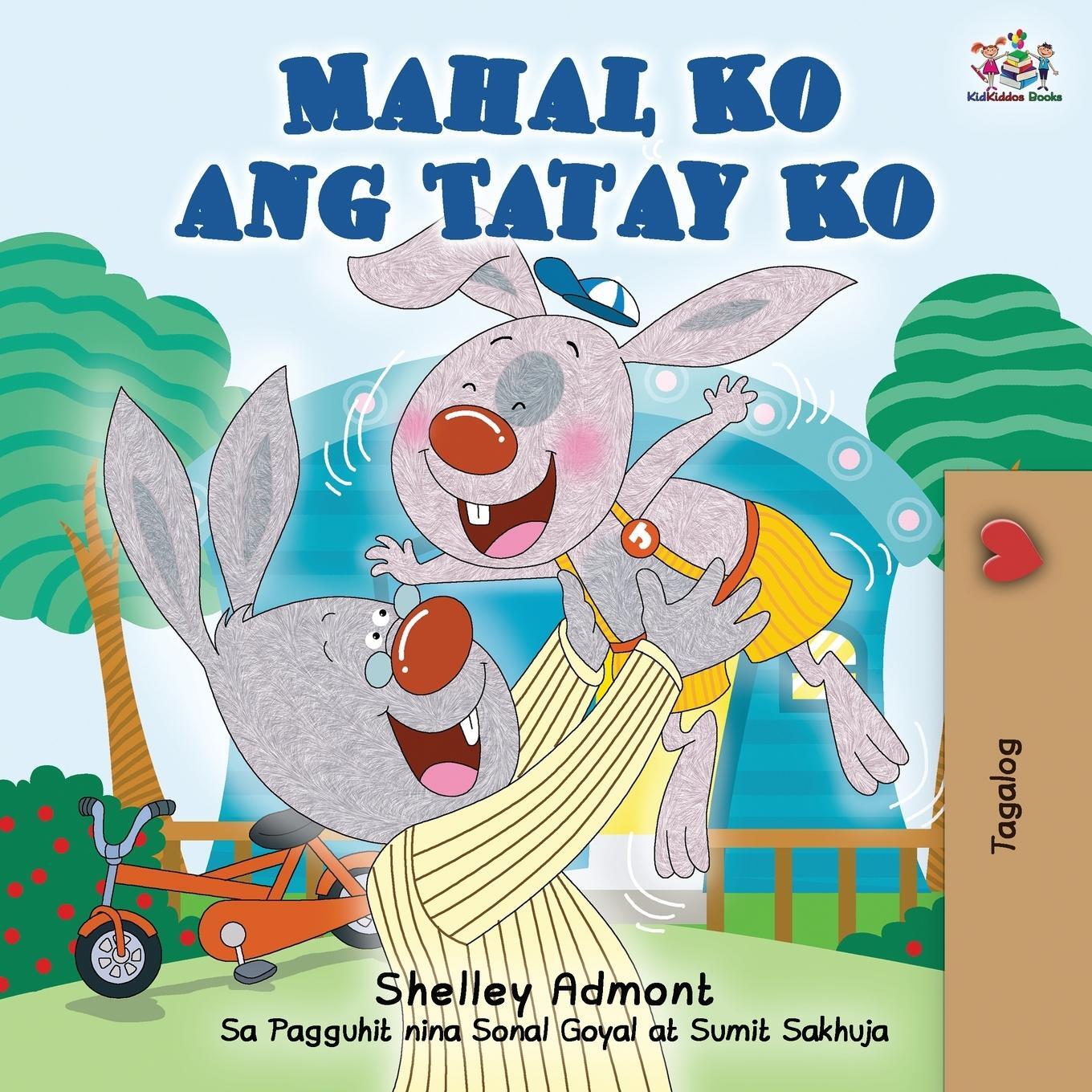 Cover: 9781525921339 | Mahal Ko ang Tatay Ko | I Love My Dad (Tagalog Edition) | Taschenbuch