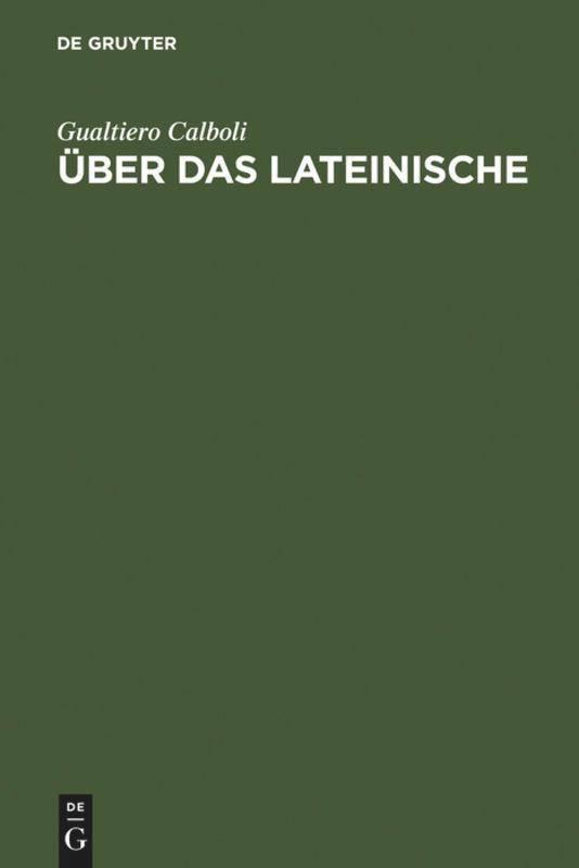 Cover: 9783484502017 | Über das Lateinische | Gualtiero Calboli | Buch | Deutsch | 1997