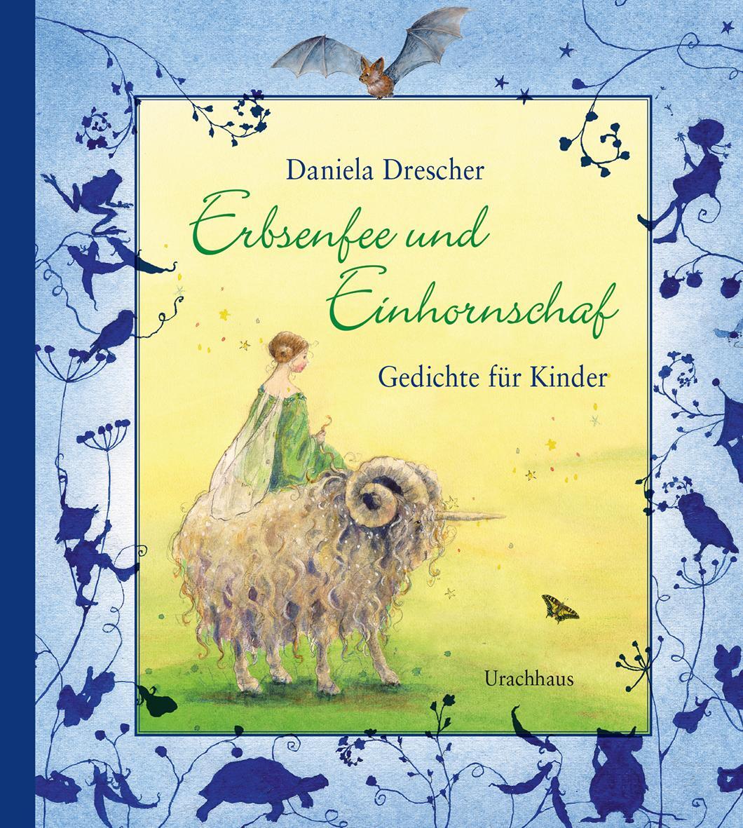 Cover: 9783825151461 | Erbsenfee und Einhornschaf | Gedichte für Kinder | Daniela Drescher