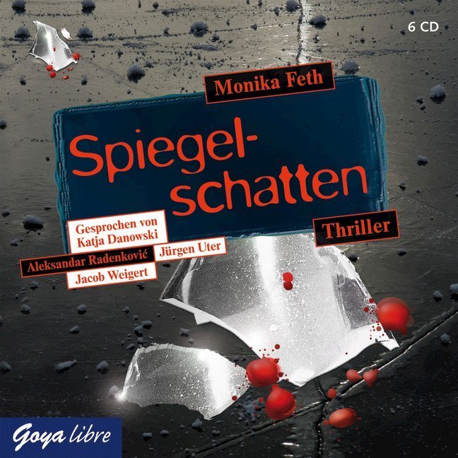 Cover: 9783833730139 | Spiegelschatten, 5 Audio-CDs | Autorisierte Lesefassung | Monika Feth