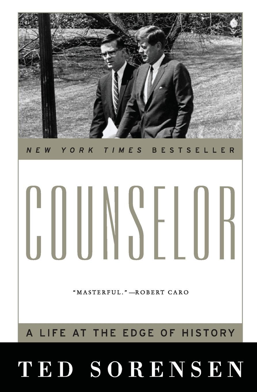 Cover: 9780060798727 | Counselor | Ted Sorensen | Taschenbuch | Paperback | Englisch | 2009