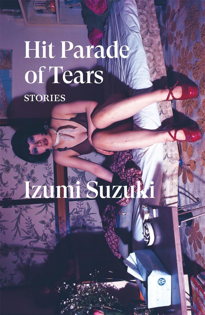 Cover: 9781839768491 | Hit Parade of Tears | Izumi Suzuki | Taschenbuch | Englisch | 2023