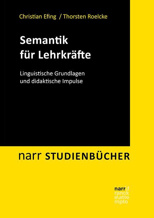Cover: 9783823383796 | Semantik für Lehrkräfte | Christian Efing (u. a.) | Taschenbuch | 2021